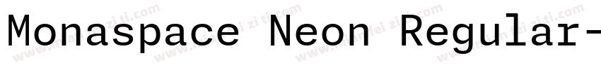 Monaspace Neon Regular字体转换